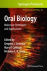 Image for Oral Biology : Molecular Techniques and Applications