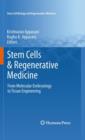 Image for Stem Cells &amp; Regenerative Medicine : From Molecular Embryology to Tissue Engineering