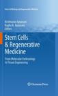 Image for Stem cells &amp; regenerative medicine: from molecular embryology to tissue engineering