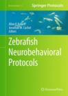 Image for Zebrafish Neurobehavioral Protocols