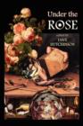 Image for Under the Rose