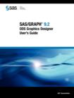 Image for SAS/Graph 9.2 : ODS Graphics Designer User&#39;s Guide