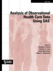 Image for Analysis of Observational Health Care Data Using SAS