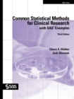 Image for Common statistical methods for clinical research with SAS examples