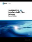 Image for SAS/ACCESS 9.2 Interface to PC Files : Reference, Second Edition