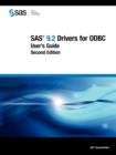 Image for SAS 9.2 Drivers for ODBC : User&#39;s Guide, Second Edition
