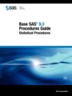 Image for Base SAS 9.3 Procedures Guide : Statistical Procedures