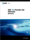 Image for SAS 9.3 Formats and Informats