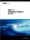 Image for SAS 9.3 Intelligence Platform : Overview