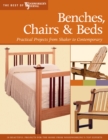 Image for Benches, chairs &amp; beds: practical projects from Shaker to contemporary
