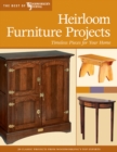 Image for Heirloom furniture projects: timeless projects for your home