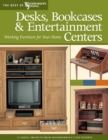Image for Desks, bookcases, and entertainment centers: working furniture for your home