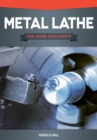 Image for Metal Lathe for Home Machinists