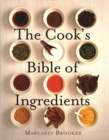 Image for Cook&#39;s Bible of Ingredients