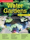 Image for Home Gardener&#39;s Water Gardens (UK Only): Designing, Building, Planting, Improving and Maintaining Water Gardens