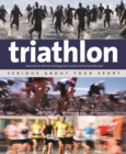 Image for Triathlon: Serious About Your Sport