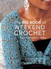 Image for Big Book of Weekend Crochet