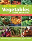 Image for Homegrown vegetables, fruits, and herbs: a bountiful, healthful garden for lean times