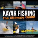 Image for Kayak Fishing: The Ultimate Guide 2nd Edition: The Ultimate Guide 2nd Edition