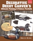 Image for Decorative decoy carver&#39;s ultimate painting &amp; pattern portfolio