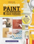 Image for Outdoor paint techniques &amp; faux finishes