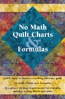 Image for No Math Quilt Charts &amp; Formulas
