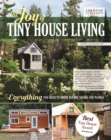 Image for Joy of Tiny House Living: Everything You Need to Know Before Taking the Plunge