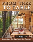 Image for From tree to table