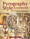 Image for Pyrography Style Handbook: Artistic Woodburning Methods and 12 Step-by-Step Projects
