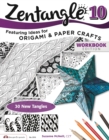 Image for Zentangle 10: Dimensional Tangle Projects