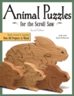 Image for Animal Puzzles for the Scroll Saw, Second Edition: Newly Revised &amp; Expanded, Now 50 Projects in Wood