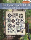 Image for Handmade Quilt: A Complete Skill-Building Sampler