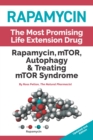 Image for Rapamycin: mTOR, Autophagy &amp; Treating mTOR Syndrome
