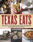 Image for Texas eats: the new lone star heritage cookbook, with more than 200 recipes