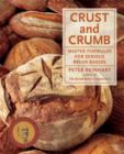 Image for Crust and Crumb: Master Formulas for Serious Bread Bakers