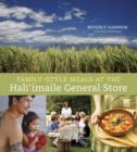 Image for Family-style meals at the Hali&#39;imaile General Store