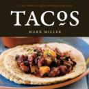 Image for Tacos: 75 authentic and inspired recipes