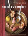 Image for Southern comfort: a new take on the recipes we grew up with
