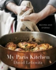 Image for My Paris kitchen  : recipes and stories