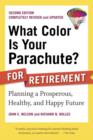 Image for What color is your parachute? for retirement: planning now for the life you want