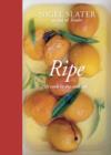 Image for Ripe: a cook in the orchard