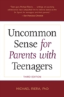 Image for Uncommon sense for parents with teenagers