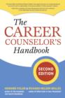 Image for The career counselor&#39;s handbook