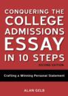 Image for Conquering the college admissions essay in 10 steps  : crafting a winning personal statement
