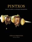 Image for Pintxos: small plates in the Basque tradition