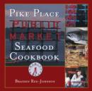 Image for Pike Place Public Market seafood cookbook