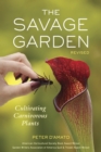 Image for The savage garden  : cultivating carnivorous plants