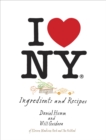 Image for I love New York  : ingredients and recipes