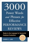 Image for 3,000 power words, phrases, and sentences for effective performance reviews  : ready-to-use language for successful employee evaluations
