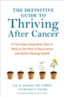 Image for The Definitive Guide to Thriving After Cancer